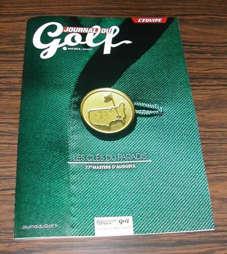 Journal Du Golf 85 - Les Clés Du Paradis - 77è Masters D'augusta