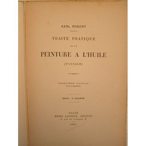 Traité Pratique De La Peinture À L'huile (Paysage) 1891