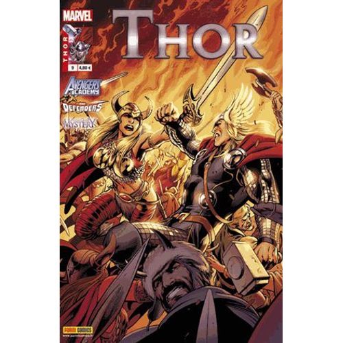 Thor N° 9 : Combustion Totale ( Thor / Avengers Academy / The Defenders / Journey Into Mystery : Loki )