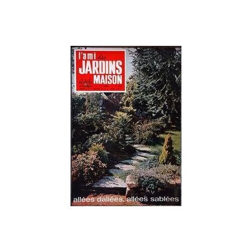Ami Des Jardins Et De La Maison (L') N° 486 Du 01/10/1964 - Allees Dallees - Allees Sablees.