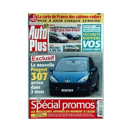 Auto Plus N° 850 Du 21/12/2004 - Citroen Ca Hdi - Renault Megane Dci - Securite Routiere - La Nouvelle Peugeot 307 - Special Promos.