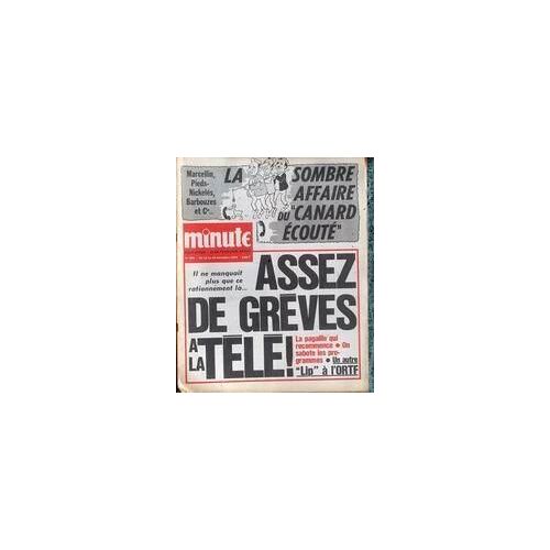 Minute N° 609 Du 12/12/1973 - Marcellin - Barbouzes Et Cie - Affaire Du Canard Ecoute - Assez De Greves A La Tele.