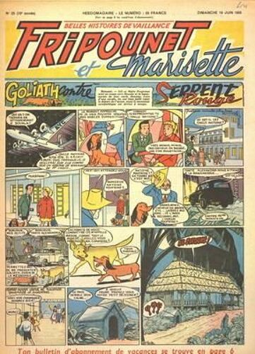 Fripounet Et Marisette N° 25 Du 19/06/1955 - Goliath Contre Serpent Rouge