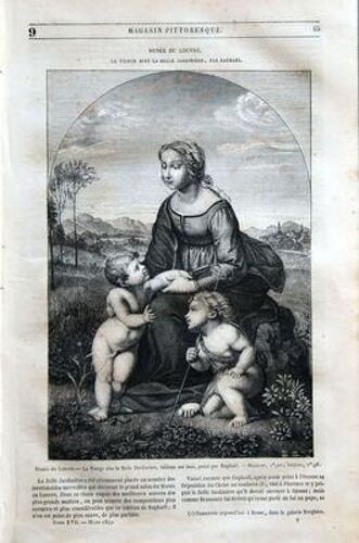 Magasin Pittoresque N° 9 Du 01/03/1849 - Musee Du Louvre / La Vierge Dite La Belle Jardiniere Par Raphael - Etudes D'architecture En France/ Le Regne De Louis Xiv - Monuments Funeraires / Tombeaux...