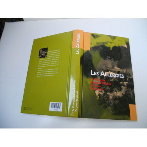 Les Allergies - Jean Bousquet Collection: France Loisirs Format: Non Precisé 383 Pages De 1999