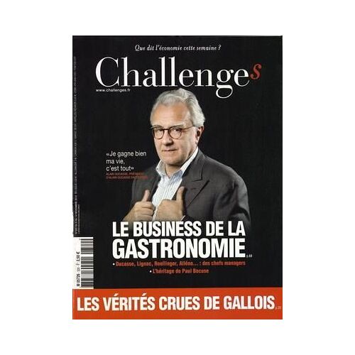 Challenges N° 320 Du 08/11/2012 - Je Gagne Bien Ma Vie C'est Tout - Alain Ducasse - Le Business De La Gastronomie - Lignac - Roellinger - Alleno - Les Verites Crues De Gallois
