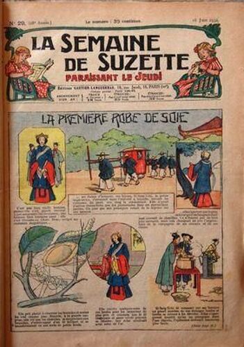 Semaine De Suzette (La) N° 29 Du 16/06/1932 - La 1ere Robe De Soie - Becassine Au Bains De Mer
