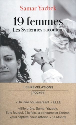 19 Femmes - Les Syriennes Racontent