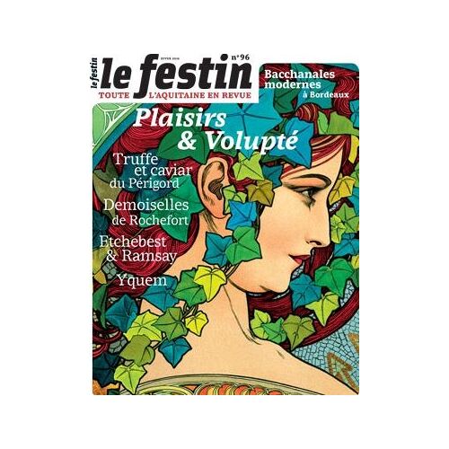 Le Festin #96 Plaisirs Et Volupté