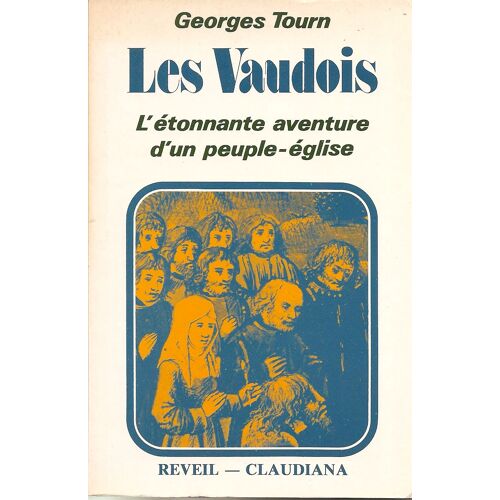 Les Vaudois - 1170-1980