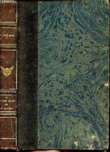 Le Second Livre De La Jungle Collection D Auteurs Étrangers