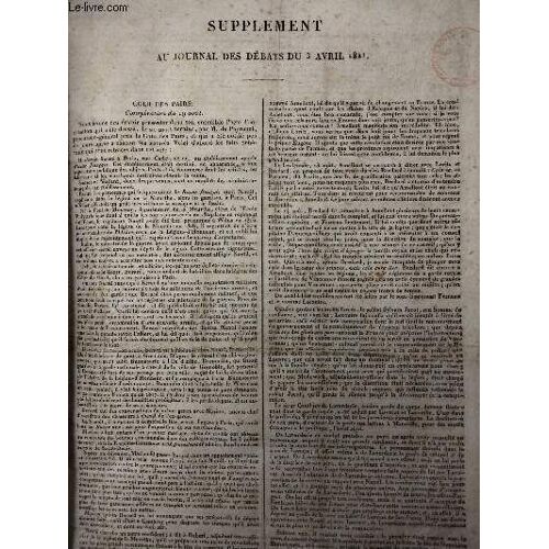 Supplément Au Journal Des Débats Du 3 Avril 1821 : Cour Des Pairs, Conspiration Du 19 Août. - Circulaire Du Ministre De L Intérieur Aux Évêques, Paris, Le 6 Fév. 1821 - Annonces