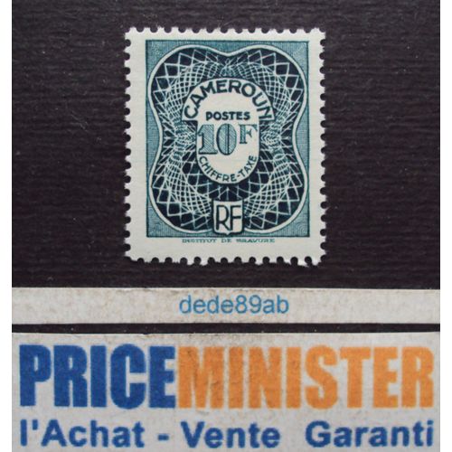 Cameroun - R F .. 10 F Timbre Taxe . Cadre Guilloché . Neuf (Avec Gomme Sans Charnière)