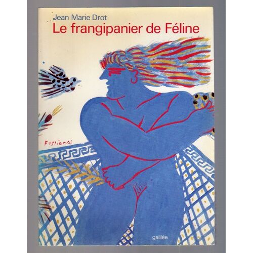 Le Frangipanier De Féline