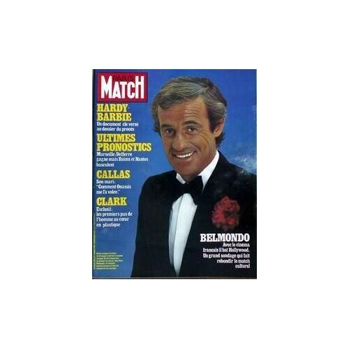 Paris Match N° 1762 Du 04/03/1983 - Hardy-Barbie - Un Document-Cle Verse Au Dossier Du Proces. Ultimes Pronostics - Marseille-Defferre Gagne Mais Reims Et Nantes Basculent. Callas - Son Mari - Comm...