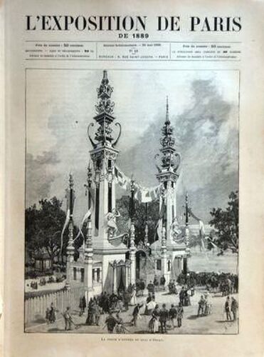 Exposition De Paris (L') N° 13 Du 25/05/1889 - L'exposition De Paris 1889 La Porte D'entree Du Quai D'orsay - La Tour Eiffel