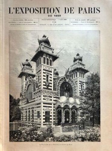 Exposition De Paris (L') N° 24 Du 07/08/1889 - L'exposition De Paris 1889 Le Pavillon De La Bolivie Au Champ De Mars - Les Aniers Egyptiens De La Rue Du Caire