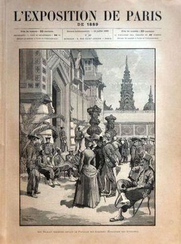 Exposition De Paris (L') N° 20 Du 13/07/1889 - L'exposition De Paris 1889 Les Soldats Indigenes Devant Le Pavillon Des Colonies - L'exposition Algerienne Aux Invalides / Le Cafe Maure