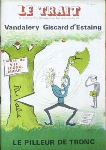 Trait (Le) N° 29 Du 01/06/1976 - Giscard D'estaing - Majorite De Gauche - Pinatel.