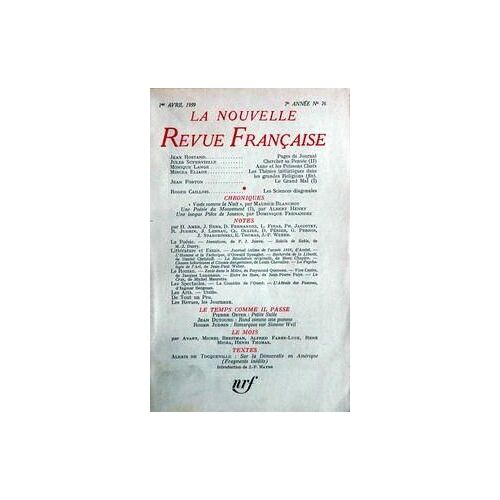 Nouvelle Revue Francaise (La) N° 76 Du 01/04/1959 - J. Rostand - J. Supervielle - M. Lange - M. Eliade - J. Forton - R. Caillois - M. Blanchot - A. Henry - D. Fernandez - Amer - Bens - Finas - Jacc...