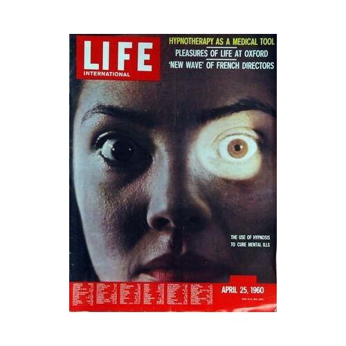 Life International N° 8 Du 25/04/1960 - Hypnotherapy As A Medical Tool - Pleasures Of Life At Oxford - New Wave Of Franch Directors - Caribbean Nasser - Desert Gives Up Its Secret - Medical Mesm...