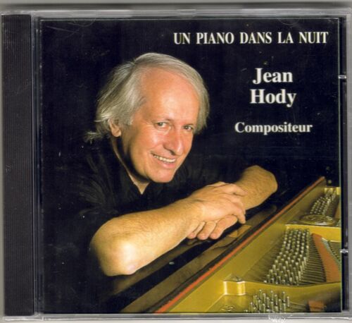 Jean Hody : Un Piano Dans La Nuit
