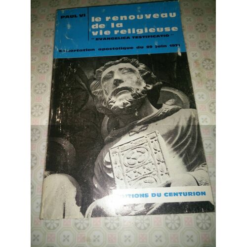 Le Renouveau De La Vie Religieuse Exhortation Apostolique Du 29 Juin 1971