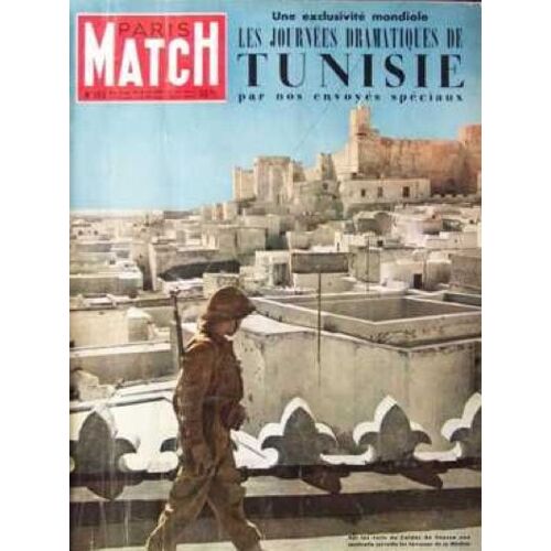 Paris-Match 160 Les Journées Dramatiques De Tunisie