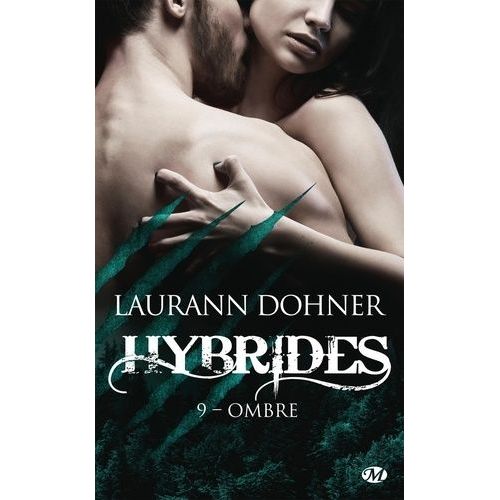 Hybrides - Tome 9 - Ombre