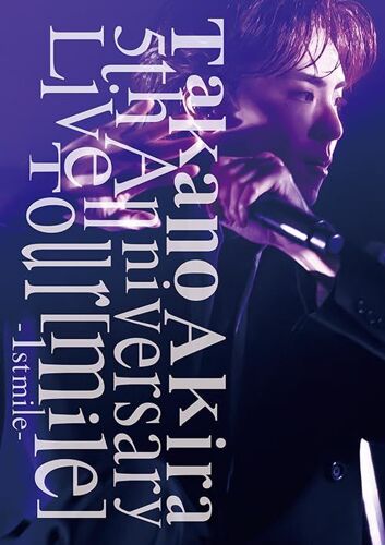Takano Akira 5th Anniversary Live Tourmile-1st Mile-(Blu-Ray Disc2()) [Blu-Ray]
