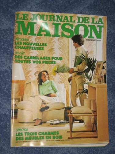Le Journal De La Maison Avril 1978 N°116