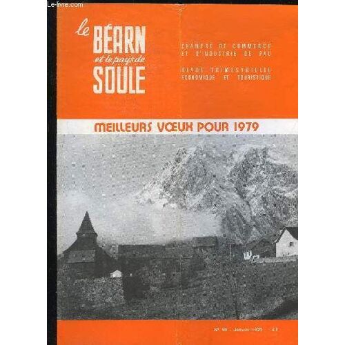 Le Bearn Et Le Pays De Soule N° 59 - Chômage Et Formation Continue Par Le Président Ganchoula Formation Doit Être Un Moyen Et Non Unefin..« Une Pépinière De Commerciaux Pour Les Entreprises ...