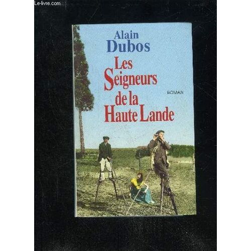 Les Seigneurs De La Haute Lande