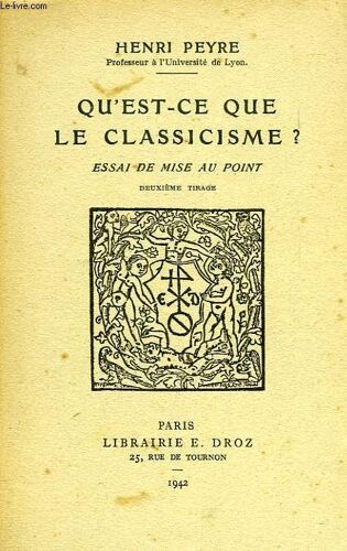 Qu'est-Ce Que Le Classicisme ?, Essai De Mise Au Point