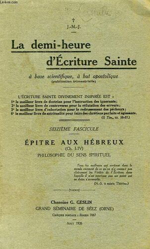 La Demi-Heure D'ecriture Sainte, Fasc. 16, Epitre Aux Hebreux