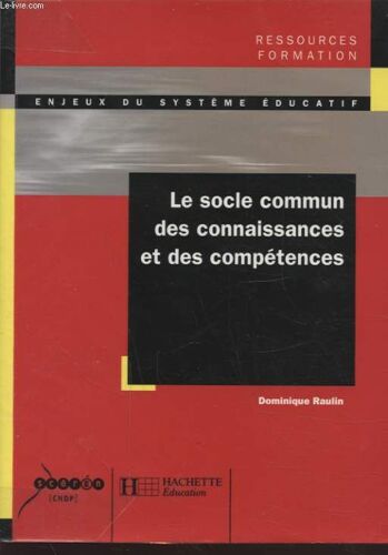 Le Socle Commun Des Connaissance Et Des Competences
