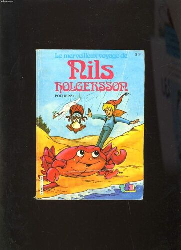 Le Merveilleux Voyage De Nils Holgersson Poche N°1 - Une Idee Dangereuse