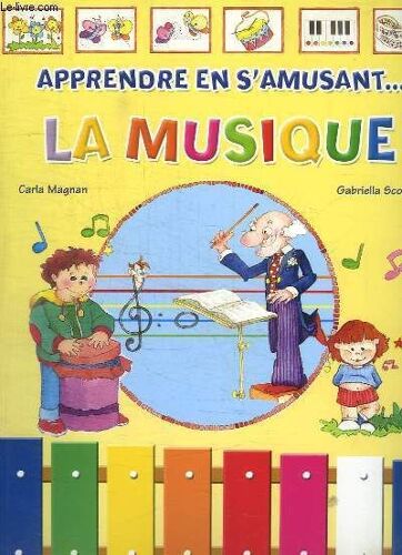 Apprendre En S Amusant ... La Musique.