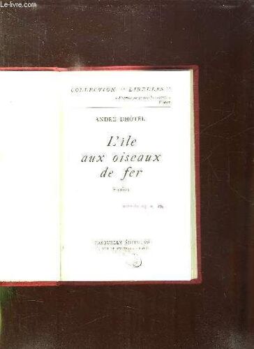 L Ile Aux Oiseaux De Fer.
