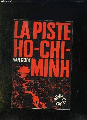 La Piste Ho Chi Minh.