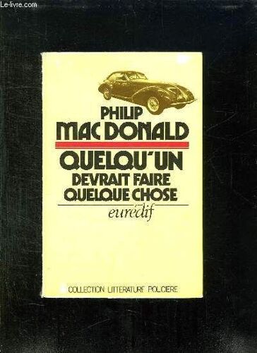 Quelqu Un Devrait Faire Quelque Chose.