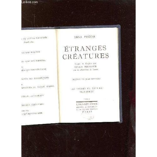 Etranges Creatures.