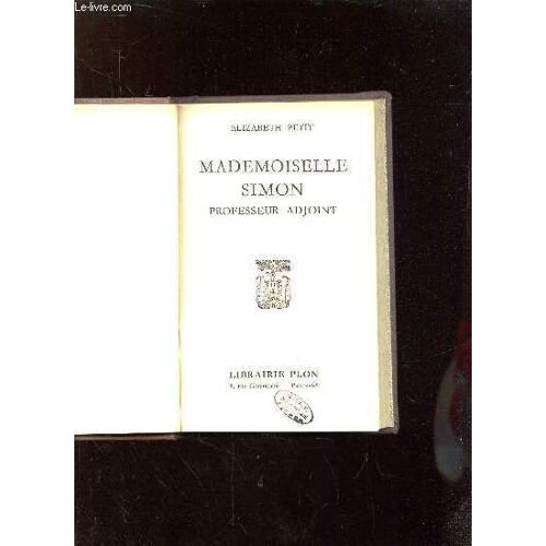Mademoiselle Simon Professeur Adjoint.