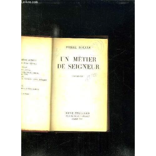 Un Metier De Seigneur.