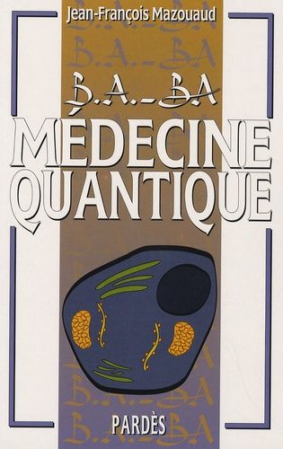 Médecine Quantique