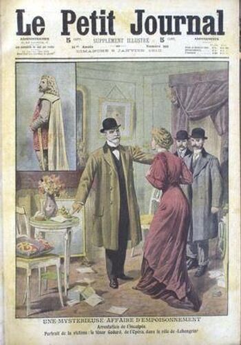 Petit Journal Supplement Illustre (Le) N° 999 Du 09/01/1910 - Affaire D'empoisonnement/ Le Tenor Godard - Inondation En Espagne.