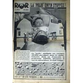 Radar N° 305 Du 12/12/1954 - La Polio - Angouleme - Bernard Joubert - Le Dr Nebout.