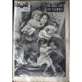 Radar N° 287 Du 08/08/1954 - Saint-Lo - Incendie - Forain - Bobet - Aix-Les-Bains - Nancy - Besancon - Briancon - Melun - Paris
