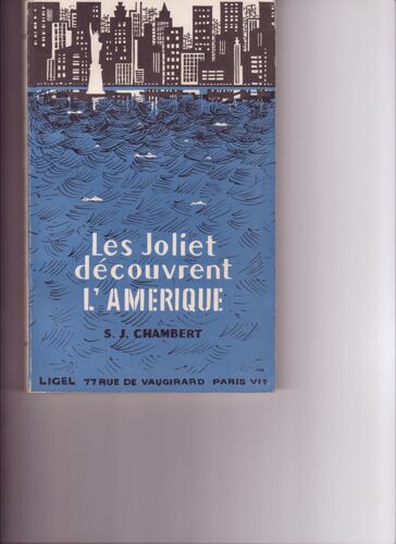 Les Joliet Decouvrent L Amerique