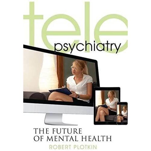 Telepsychiatry: The Future Of Mental Health